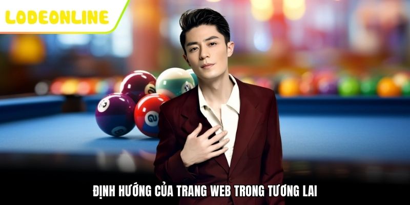Định hướng của trang web trong tương lai
